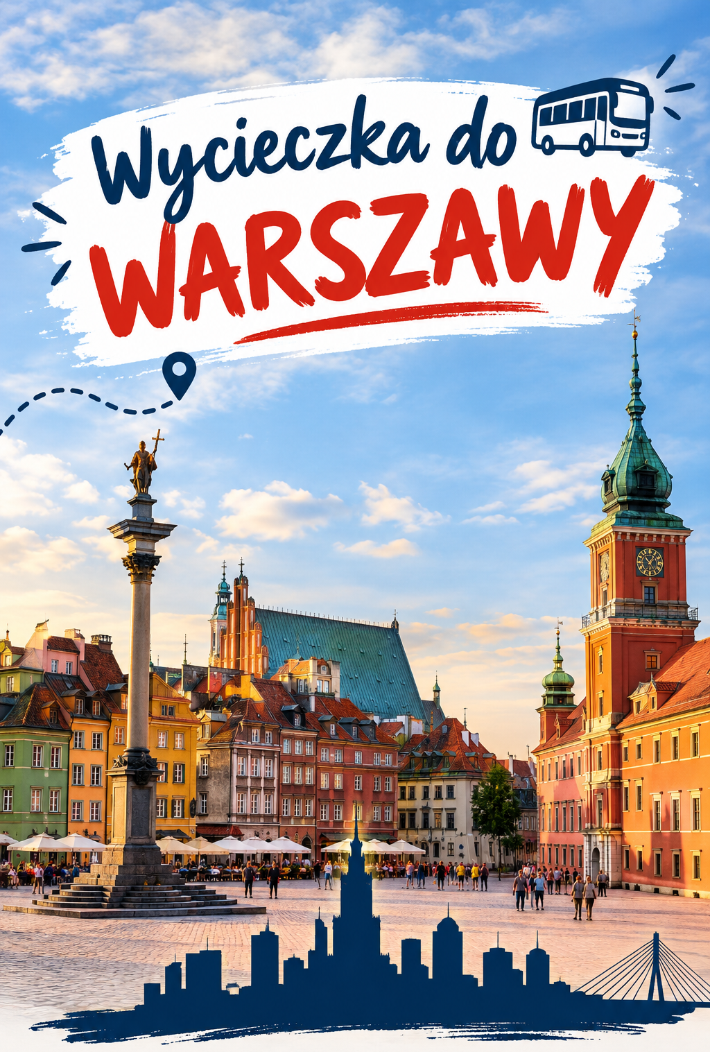 WYCIECZKA DO WARSZAWY