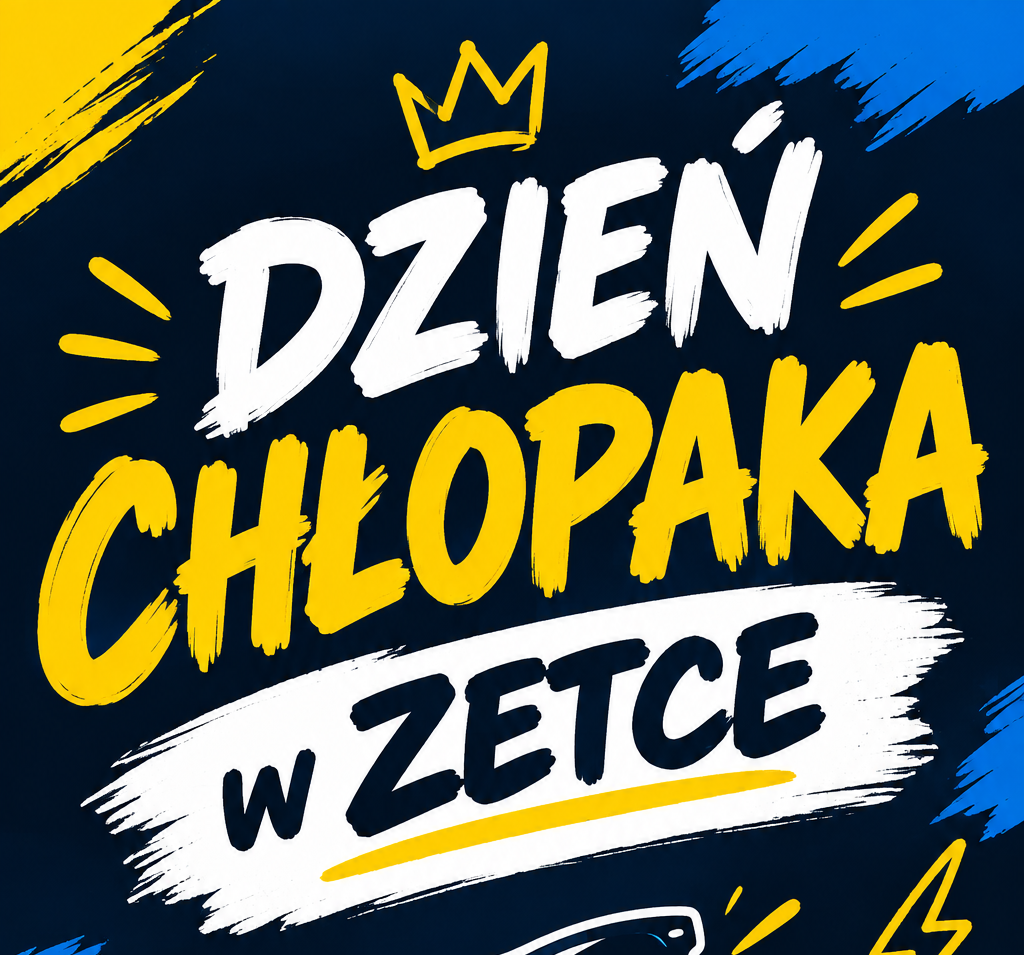 Dzień Chłopaka w Zetce